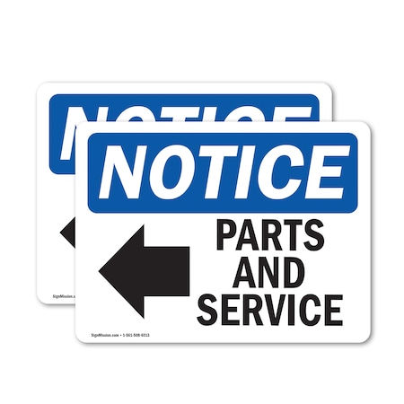 Signmission Parts And Service (Left Arrow) Sign With Symbol, 24 in W x Rectangle, Vinyl Decal OS-2PACK-NS-D-1824-L-17135